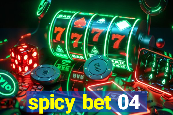 spicy bet 04